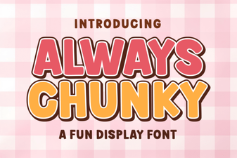 Always Chunky Font: Bold Typography for Impactful Designs